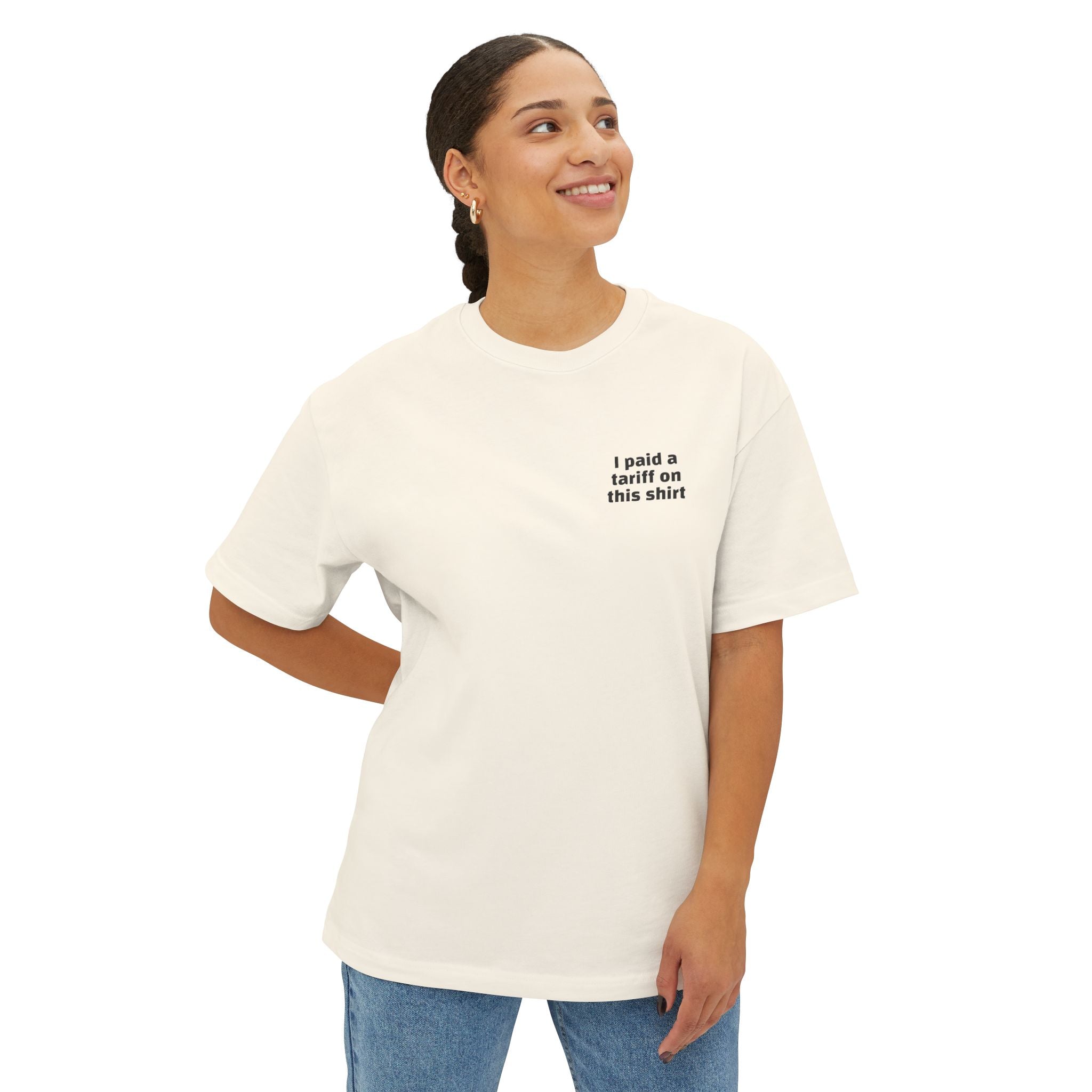 I Paid a Tariff Unisex Oversized Tee